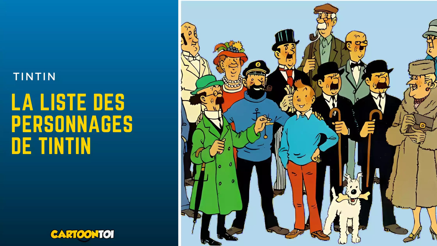 La liste de tous les personnages de Tintin